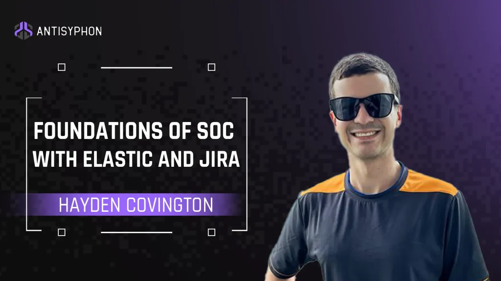 Foundations of SOC with Elastic and Jira