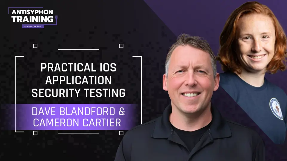 Practical iOS Application Security Testing with Cameron Cartier and Dave Blandford